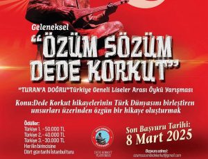 Türkiye geneli liseler arası "Özüm Sözüm Dede Korkut" öykü yarışması başlıyor