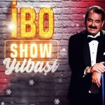 İbo Show Yılbaşı Özel konukları 2025: Sürpriz isimler geliyor…