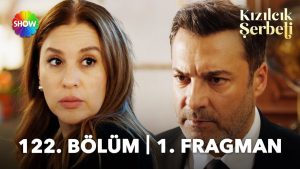 Kızılcık Şerbeti 122. bölüm 1. fragman: Kıvılcım ve Ömer dudak dudağa…