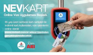 NEVKART Online Vize Uygulaması Başladı