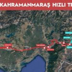 Kahramanmaraş’a hızlı trenle Doğu Akdeniz açılımı