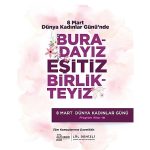Çeşme’de 8 Mart Dünya Kadınlar Günü iki gün boyunca etkinliklerle kutlanacak