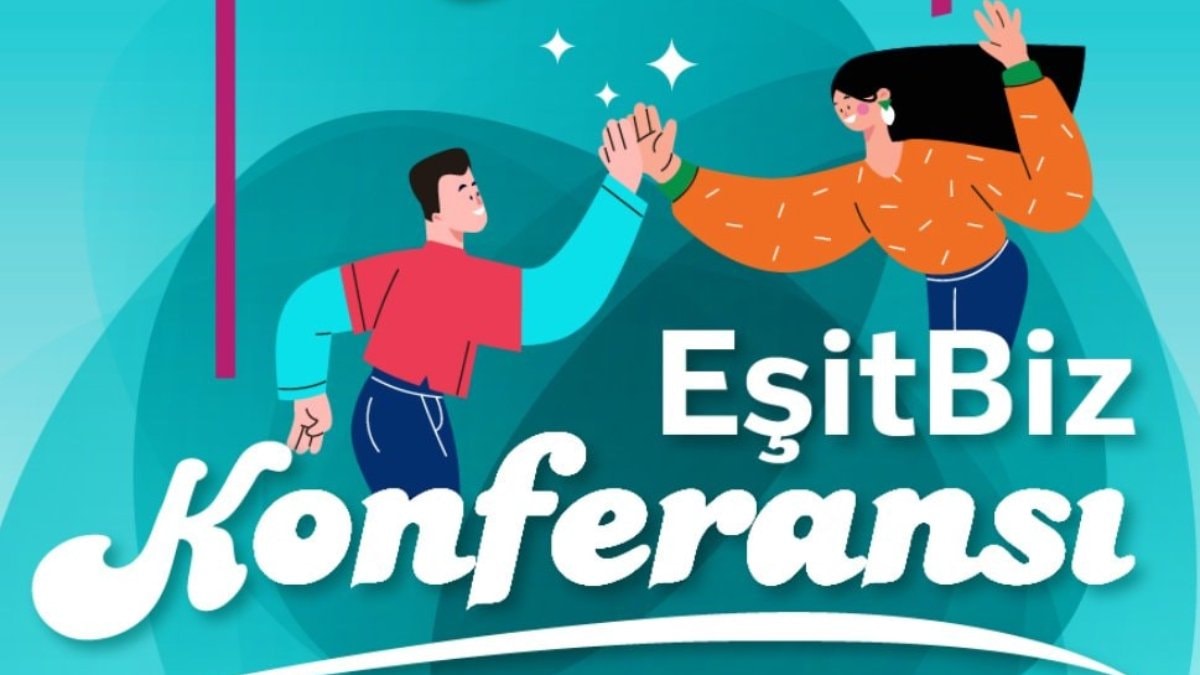 EşitBiz Konferansı 9 Mayıs’ta İstanbul’da