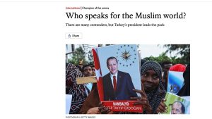 The Economist: Müslüman dünyası adına Cumhurbaşkanı Erdoğan konuşuyor