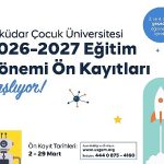 Üsküdar Çocuk Üniversitesi’nde 2026–2027 Eğitim Dönemi Ön Kayıtları Başlıyor