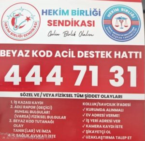Hekim Birliği Beyaz Kod Acil Hukuk Destek Hattı Hizmette
